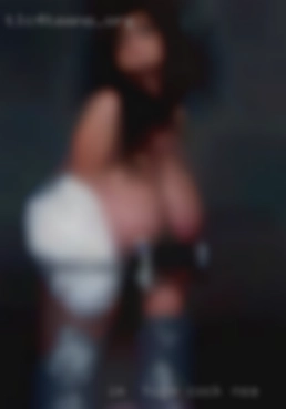 I'm  bored and huge cock NSA want to have fun.