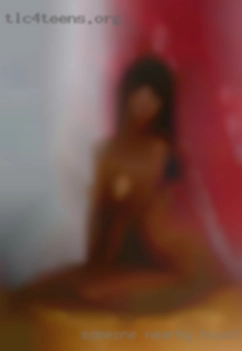 Someone nearby in Houston, Texas looking for a good time.